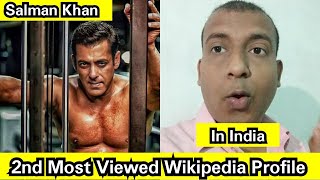 Salman Khan Is Second Most Viewed Profile On Wikipedia In India, The Extraordinary Popularity Of SK