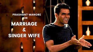 MARRIAGE & SINGER WIFE  | Standup Comedy By Prashant Manore | Cafe Marathi