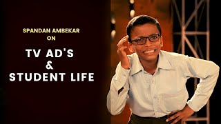 TV AD'S & STUDENT LIFE | Standup Comedy By Spandan Ambekar | Cafe  Marathi