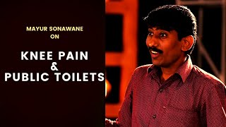 Knee Pain and Public Toilets | Standup Comedy by Mayur Sonawane | Cafe Marathi