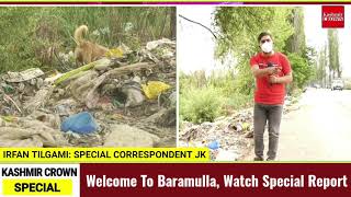 Welcome To Baramulla, Watch Special Report