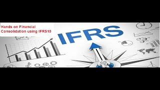 IFRS10 Group Financial Statement and Consolidation | IFRS10 Consolidation | FCCS Consolidation Basic