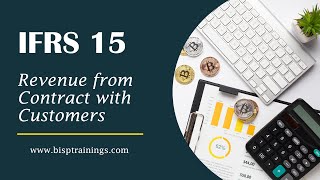 IFRS 15 Revenue from Contract with Customers | IFRS Tutorial | IFRS Training | BISP FCCS | IFRS BISP