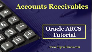 Oracle ARCS Accounts Receivables Scenario | Oracle ARCS Hands on