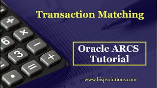 Oracle ARCS Transaction Matching Hands On | Oracle Account Reconciliation Transaction Matching