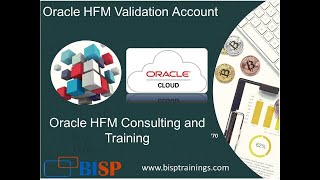 Oracle HFM Validation Account | HFM Tutorial | HFM Training |  Hyperion Financial Management