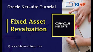 Fixed Asset Revaluation In NetSuite | NetSuite Fixed Assets | IAS27 Fixed Assets Revaluation