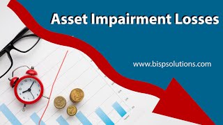 Asset Impairment Losses | NetSuite Asset | FCCS Concept | BISP EPM Consulting