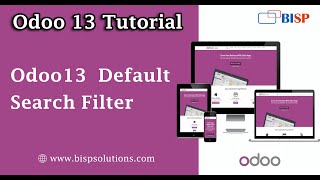 How to Create a Default Search Filter in Odoo 13 | Default Search Filter Odoo |  Odoo 13 Consulting