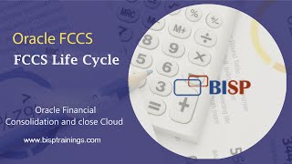 Oracle FCCS Life Cycle | Oracle Financial Consolidation and Close Cloud | Oracle FCCS Tutorial
