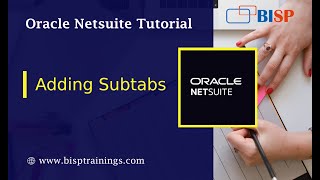#3 How to Add a Subtab in NetSuite | NetSuite Consulting |  NetSuite Support | NetSuite Training