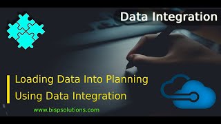Loading Data Into Planning Using Data Integration | Data Integration | Oracle EPM Consulting
