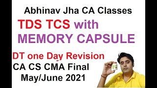 TDS/TCS With MEMORY TRICKS II DIRECT TAX ONE DAY REVISION 02 II पूरा Direct Tax एक दिन में