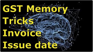 Memory Tricks GST II Story to Remember Last day of Invoice Section 31II Abhinav Jha GST Tax CACSCMA