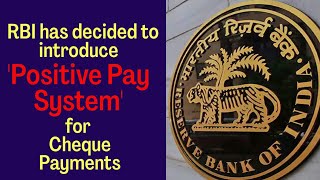 RBI decided to introduce Positive Payment System | Current Affairs | Formula UPSC