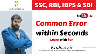Common Error within Seconds by Krishna Sir | SSC, RBI, IBPS & SBI Exams