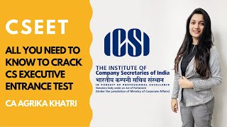 CSEET | All you need to know to crack CS Executive Entrance Test by ICSI