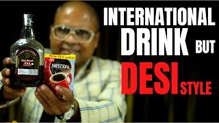 International Drink in a Desi Style with Old Monk Rum | Old Monk पिने का एक Innovative तरीका