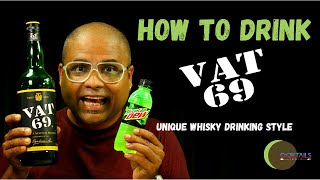 How to Drink Vat 69 Whisky in a Different Style | Unique Whisky Drinking Style | Dada Bartender