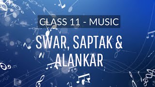 Swar, Saptak & Alankar | Class 11 Music (Vocal)