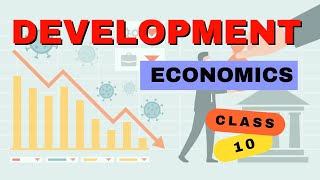 Development | Class 10 Economics