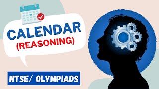 Calendar | Reasoning for NTSE / Olympiad