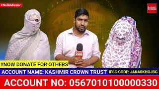 With Your Support And Help Kashmir Crown Provided Rs 535620 Rs To Homeless Rangreth Family