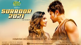 Indian Idol 12 Judge Himesh Reshammiya's Surroor 2021 Album Releasing Tomorrow | Full Details