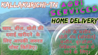 Kallakuruchi Agri Services ♤ Buy Seeds, Pesticides, Fertilisers ♧ Purchase Farm Machinary on rent