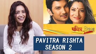 Pavitra Rishta Season 2 Web Series Par Asha Negi Ka Reaction - Exclusive