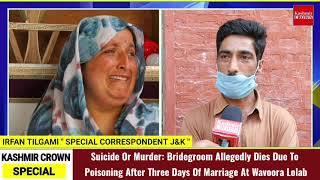 #SpecialReport: Suicide Or Murder: Bridegroom Allegedly Dies Due To Poisoning