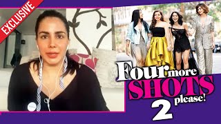 Kirti Kulhari On Four More Shots Please! S2, Comedy Film And More.. - Exclusive Interview
