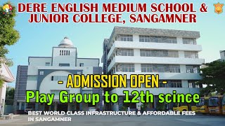 Dere English Medium School & Junior College, Sangamner | Admission Open - Play Group to 12th science
