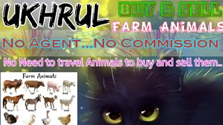 Ukhrul :- Buy & Sale Farm Animals ♧ Cow, Buffalo, Sheeps - घर बैठें गाय भैंस खरीदें बेचें..