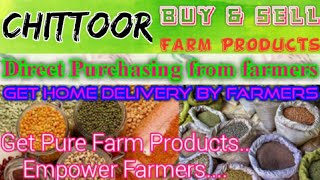 Chittoor :- Buy & Sell Farm Products ♤ Purchase online & Get Home Delivery  by Farmers ♧ Grains