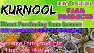 Kurnool :- Buy & Sell Farm Products ♤ Purchase online & Get Home Delivery  by Farmers ♧ Grains