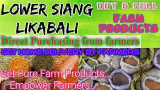 Likabali Lower Siang :- Buy & Sell Farm Products ♤ Purchase & Get Home Delivery ♧ Grains