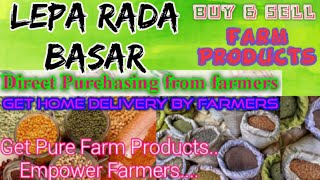 Lepa Rada Basar :- Buy & Sell Farm Products ♤ Purchase & Get Home Delivery ♧ Grains