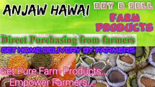 Anjaw Hawai :- Buy & Sell Farm Products ♤ Purchase online & Get Home Delivery  by Farmers ♧ Grains