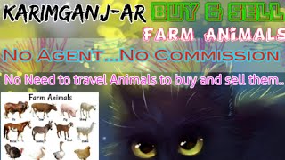 Karimganj :- Buy & Sale Farm Animals ♧ Cow, Buffalo, Sheeps - घर बैठें गाय भैंस खरीदें बेचें..