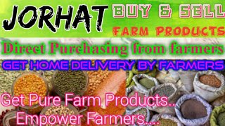 Jorhat :- Buy & Sell Farm Products ♤ Purchase online & Get Home Delivery  by Farmers ♧ Grains