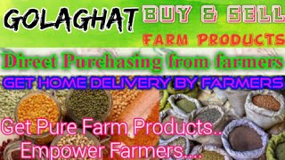 Golaghat :- Buy & Sell Farm Products ♤ Purchase online & Get Home Delivery  by Farmers ♧ Grains