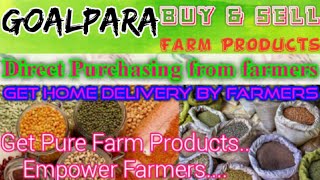 Goalpara :- Buy & Sell Farm Products ♤ Purchase online & Get Home Delivery  by Farmers ♧ Grains