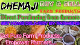 Dhemaji :- Buy & Sell Farm Products ♤ Purchase online & Get Home Delivery  by Farmers ♧ Grains