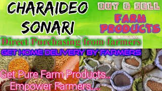 Charaideo Sonari :- Buy & Sell Farm Products ♤ Purchase & Get Home Delivery ♧ Grains