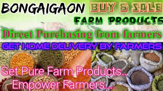 Bongaigaon :- Buy & Sell Farm Products ♤ Purchase online & Get Home Delivery  by Farmers ♧ Grains