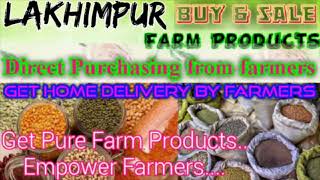 Lakhimpur :- Buy & Sell Farm Products ♤ Purchase online & Get Home Delivery  by Farmers ♧ Grains