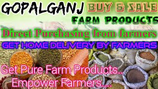 Gopalganj :- Buy & Sell Farm Products ♤ Purchase online & Get Home Delivery  by Farmers ♧ Grains
