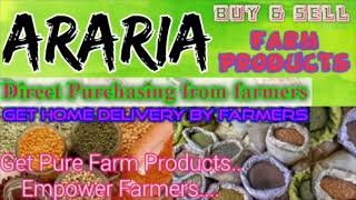 Araria :- Buy & Sell Farm Products ♤ Purchase online & Get Home Delivery  by Farmers ♧ Grains