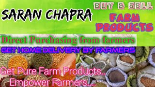 Saran Chapra :- Buy & Sell Farm Products ♤ Purchase online & Get Home Delivery  by Farmers ♧ Grains